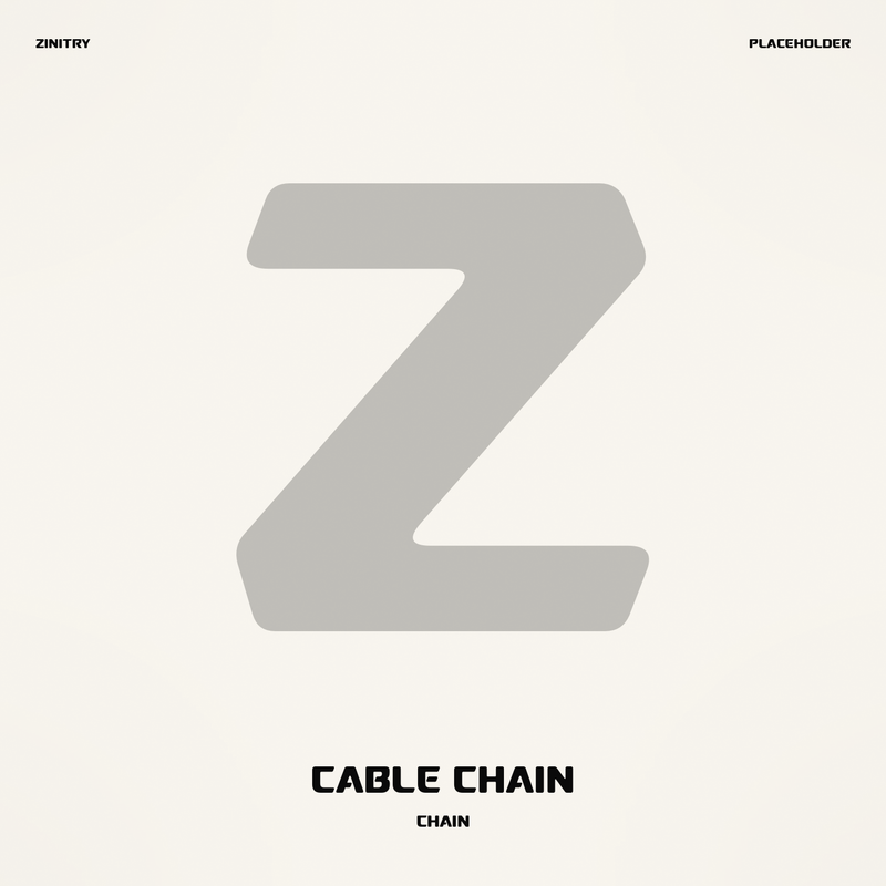 Cable Chain — Zinitry placeholder