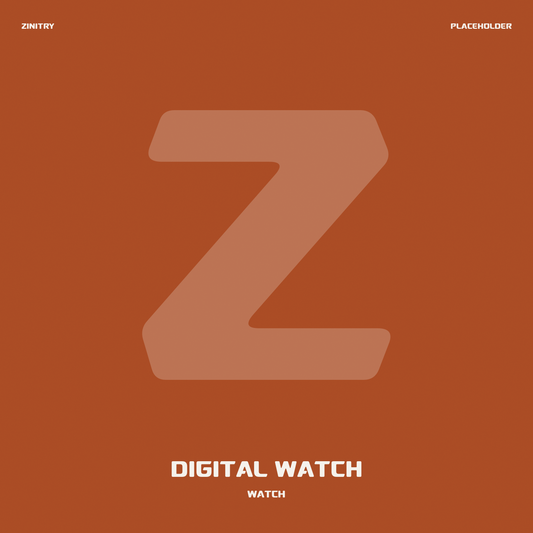 Digital Watch - Zinitry placeholder